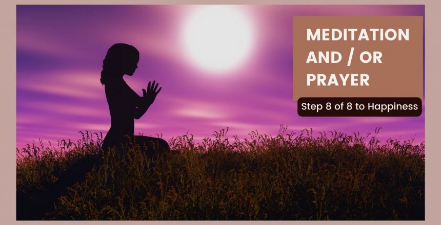 Meditation and / or Prayer